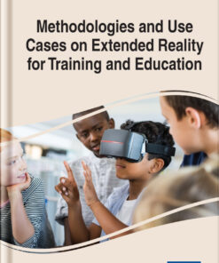 Methodologies and Use Cases on Extended Reality for Training and Education eBook