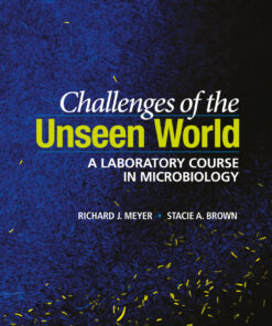 Challenges of the Unseen World: A Laboratory Course in Microbiology eBook
