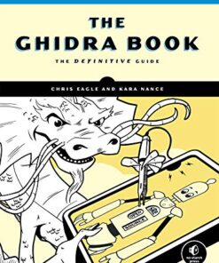 The Ghidra Book: The Definitive Guide eBook