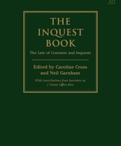 The Inquest Book : The Law of Coroners and Inquests eBook