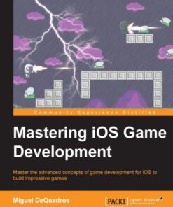 Mastering iOS Game Development eBook