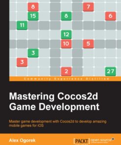 Mastering Cocos2d Game Development eBook