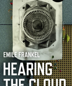Hearing the Cloud: Can Music Help Reimagine The Future? eBook