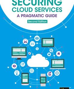 Securing Cloud Services - A pragmatic approach, Second edition eBook