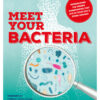 Meet Your Bacteria eBook