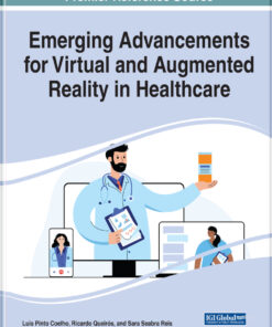 Emerging Advancements for Virtual and Augmented Reality in Healthcare eBook