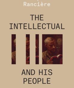 The Intellectual and His People: Staging the People Volume 2 eBook