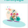 Living with Fibromyalgia eBook