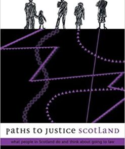 Paths to Justice Scotland: What people in Scotland think and do about going to Law eBook