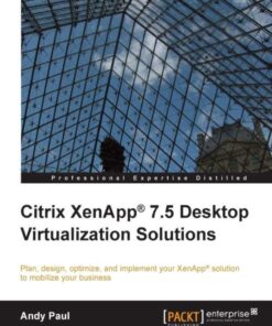 Citrix XenApp® 7.5 Desktop Virtualization Solutions eBook