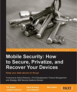 Mobile Security: How to Secure, Privatize, and Recover Your Devices eBook