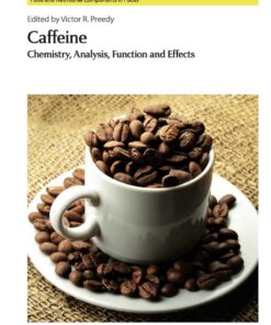 Caffeine : Chemistry, Analysis, Function and Effects eBook