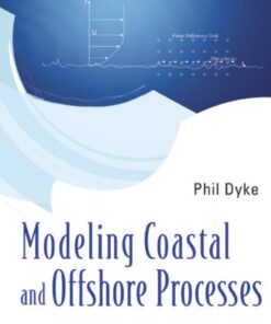 Modeling Coastal and Offshore Processes eBook