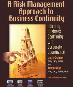 A Risk Management Approach to Business Continuity: Aligning Business Continuity and Corporate Governance eBook