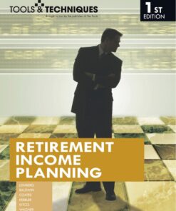 Tools & Techniques of Retirement Income Planning eBook