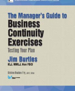 The Manager’s Guide to Business Continuity Exercises: Testing Your Plan eBook