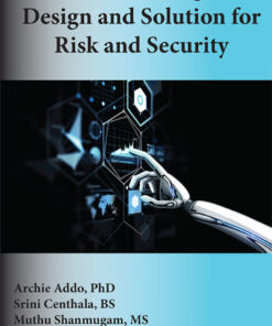 Artificial Intelligence Design and Solution for Risk and Security eBook