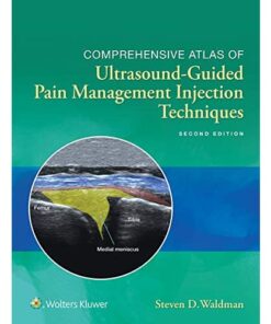 Comprehensive Atlas of Ultrasound-Guided Pain Management Injection Techniques eBook