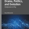 Drama, Politics, and Evolution: Cliodynamics in Play eBook