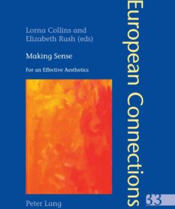 Making Sense: For an Effective Aesthetics- Includes an original essay by Jean-Luc Nancy eBook