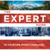 The Expert Guide to Your Life in Switzerland eBook