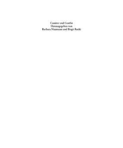Cassirer und Goethe: Neue Aspekte einer philosophisch-literarischen Wahlverwandtschaft eBook