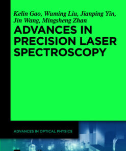 Advances in Precision Laser Spectroscopy eBook