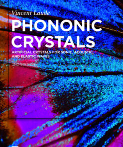 Phononic Crystals: Artificial Crystals for Sonic, Acoustic, and Elastic Waves eBook