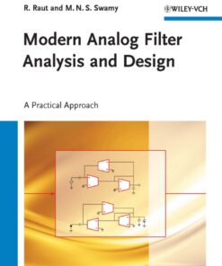 Modern Analog Filter Analysis and Design: A Practical Approach eBook