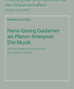 Hans-Georg Gadamer als Platon-Interpret: Die Musik: Aus dem Italienischen übersetzt von Leonie Schröder eBook