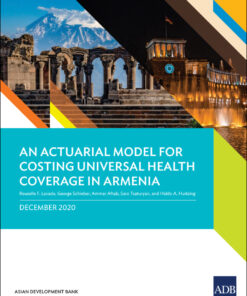 An Actuarial Model for Costing Universal Health Coverage in Armenia eBook