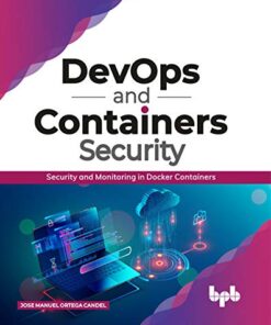 DevOps and Containers Security: Security and Monitoring in Docker Containers eBook
