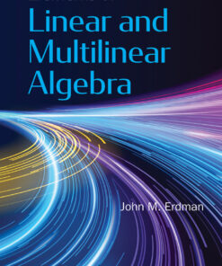 Elements Of Linear And Multilinear Algebra eBook