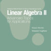 Linear Algebra II: Advanced Topics for Applications eBook