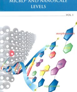 Biomechanics At Micro- And Nanoscale Levels - Volume I eBook