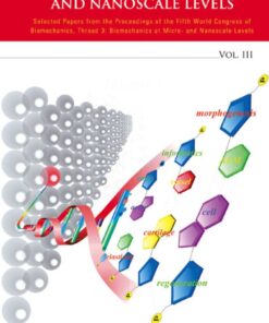 Biomechanics At Micro- And Nanoscale Levels - Volume Iii eBook