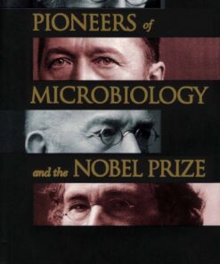 Pioneers Of Microbiology And The Nobel Prize eBook