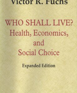 Who Shall Live? eBook