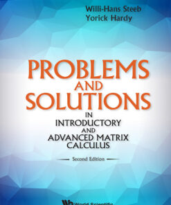 Problems And Solutions In Introductory And Advanced Matrix Calculus (Second Edition) eBook