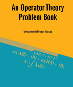 Operator Theory Problem Book, An eBook