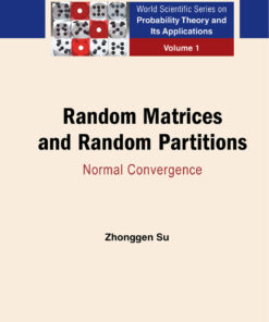 Random Matrices And Random Partitions: Normal Convergence Normal Convergence eBook