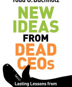 Lasting Lessons from the Corner Office: Essential Wisdom from the Twentieth Century's Greatest Entrepreneurs eBook