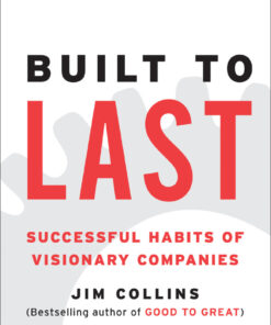 Built to Last Successful: Habits of Visionary Companies eBook