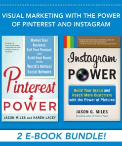 Visual Marketing with the Power of Pinterest and Instagram EBOOK BUNDLE eBook