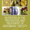 Nutrition in the Prevention and Treatment of Abdominal Obesity eBook