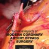 Technical Aspects of Modern Coronary Artery Bypass Surgery eBook