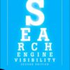 Search Engine Visibility, Se: 2nd Edition SEARCH ENGINE VISIBILITY _p2 eBook