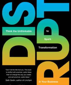Disrupt: Think the Unthinkable to Spark Transformation in Your Business eBook