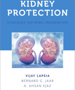 Kidney Protection: A Practical Guide to Preserving Renal Function in Acute and Chronic Disease eBook