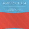 Cardiac Anesthesia: A Problem Based Learning Approach eBook